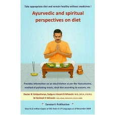 Ayurvedic and Spiritual Perspective on Diet